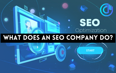 What Does An SEO Company Do?